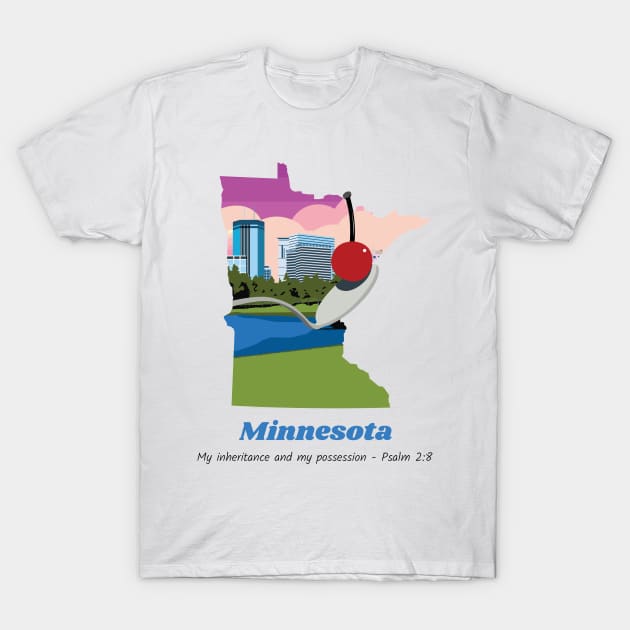 USA State of Minnesota Psalm 2:8 - My Inheritance and possession T-Shirt by WearTheWord